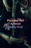   Paradise Rot