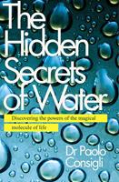   The Hidden Secrets of Water
