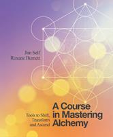   A Course in Mastering Alchemy