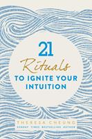   21 Rituals to Ignite Your Intuition