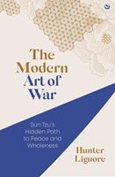   The Modern Art of War