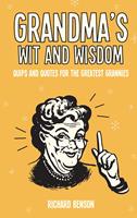   Grandma's Wit and Wisdom