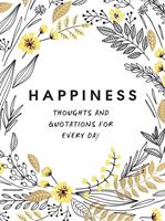   Happiness