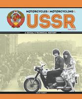   Motorcycles & Motorcycling in the USSR from 1939