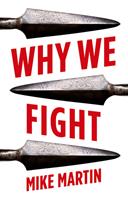   Why We Fight
