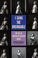   I Sang the Unsingable