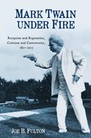   Mark Twain under Fire