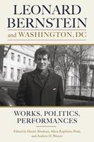   Leonard Bernstein and Washington, DC