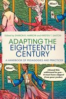   Adapting the Eighteenth Century