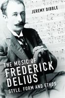   The Music of Frederick Delius