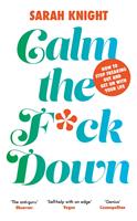   Calm the F**k Down
