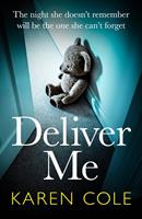   Deliver Me
