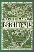   Brightfall