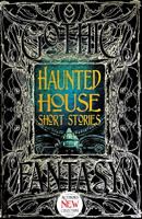   Haunted House Short Stories
