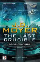   The Last Crucible