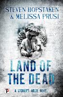   Land of the Dead: A Stoker's Wilde Novel