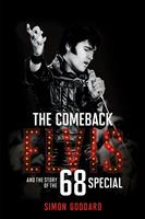   The Comeback: Elvis and the Story of the 68 Special