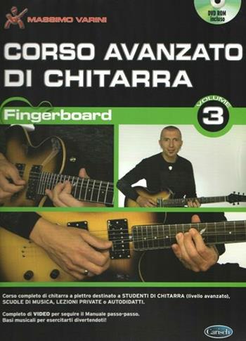 Corso avanzato chitarra. Metodo. Vol. 3 - Massimo Varini - Libro Carisch 2022 | Libraccio.it