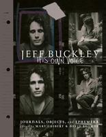   Jeff Buckley: His Own Voice
