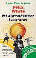   It's Always Summer Somewhere