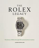   The Rolex Legacy