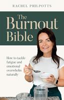   The Burnout Bible