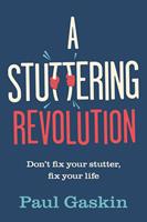   A Stuttering Revolution