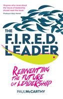   The FIRED Leader