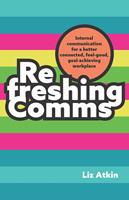   Refreshing Comms