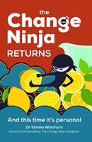   The Change Ninja Returns