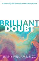   Brilliant Doubt