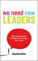   We Need New Leaders