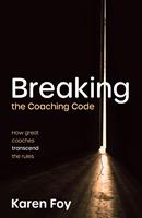   Breaking the Coaching Code