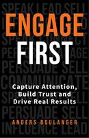   Engage First