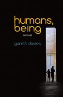   Humans, Being