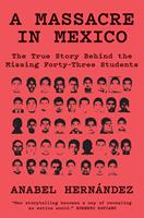   A Massacre in Mexico