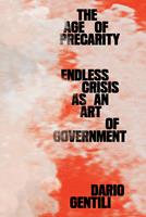   The Age of Precarity