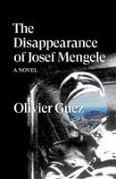   The Disappearance of Josef Mengele