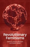   Revolutionary Feminisms