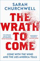   The Wrath to Come