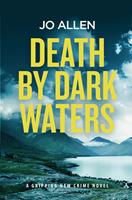   Death by Dark Waters