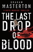   The Last Drop of Blood