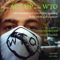   From ACT UP to the WTO