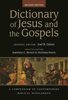   Dictionary of Jesus and the Gospels (2nd edn)