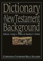   Dictionary of New Testament Background