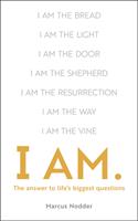   I Am