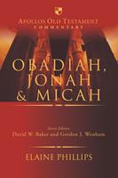   Obadiah, Jonah and Micah