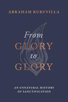   From Glory to Glory