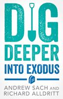   Dig Deeper into Exodus