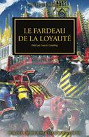   Le Fardeau de la Loyaut&eacute;
